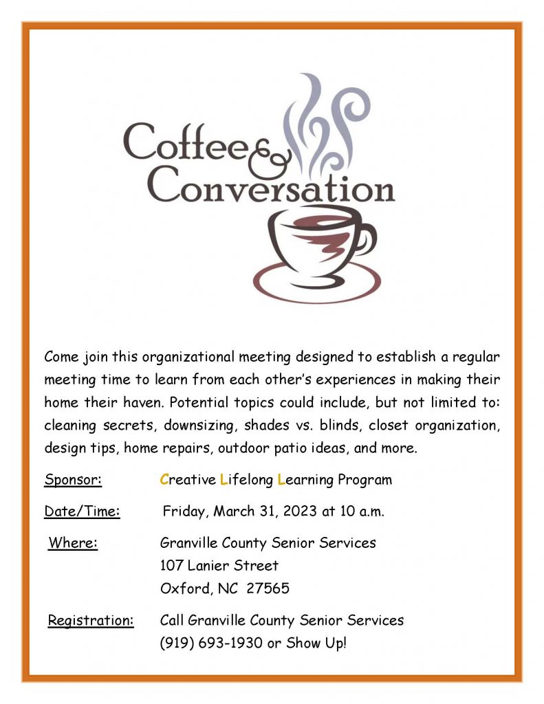 Coffee & Conversations @ Granville County Senior Center