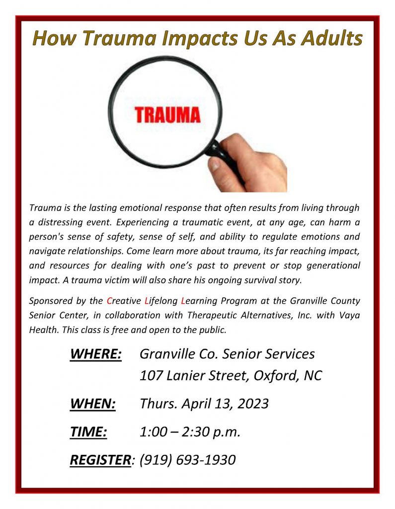 How Trauma Impacts Adult Life @ Granville County Senior Center