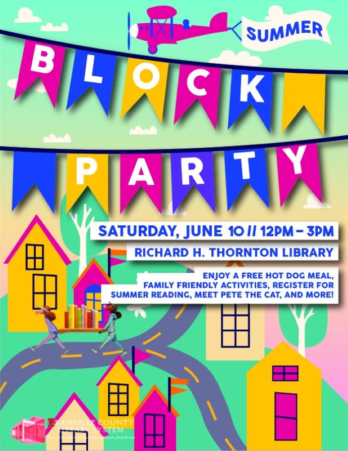 Summer Block Party @ Richard H. Thornton Library