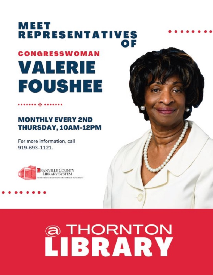 Rep. Valerie Foushee Office Hours @ Richard H. Thornton Library